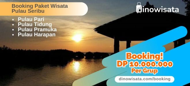 Booking Online Paket Wisata Pulau Seribu DP10000K
