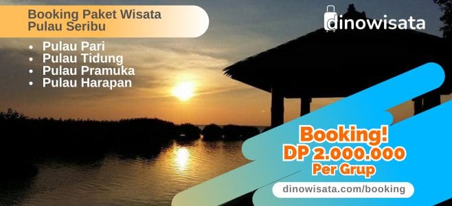 Booking Online Paket Wisata Pulau Seribu DP2000K