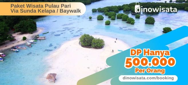 Booking Online Paket Wisata Pulau Pari DP500K