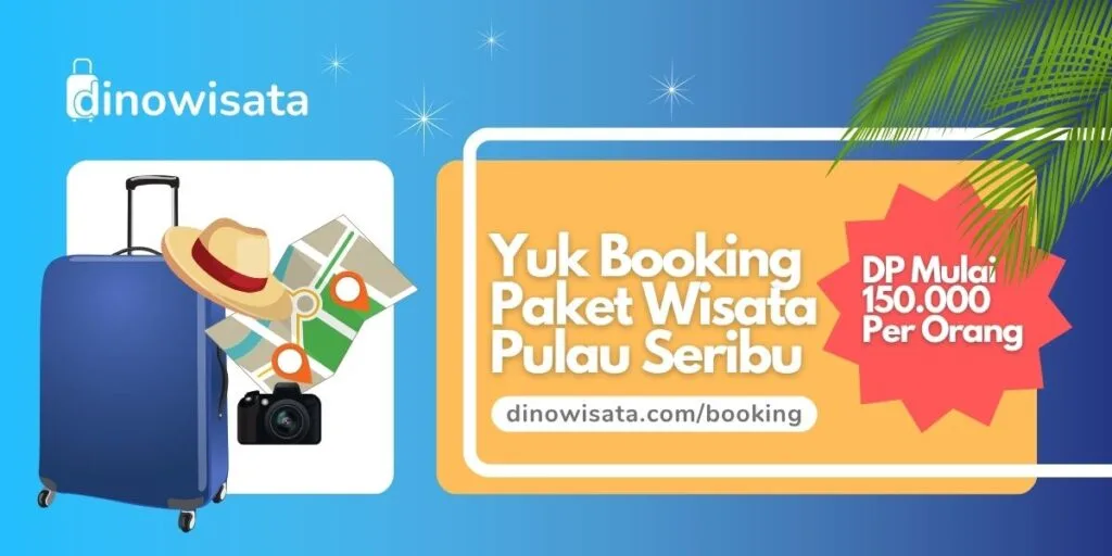 Banner Booking Paket Wisata Pulau Seribu - Travel Wisata Pulau Seribu