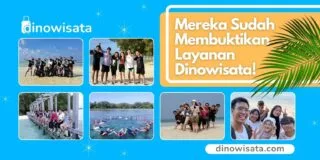 Banner Mereka Membuktikan Layanan Dinowisata - Travel Wisata Pulau Seribu